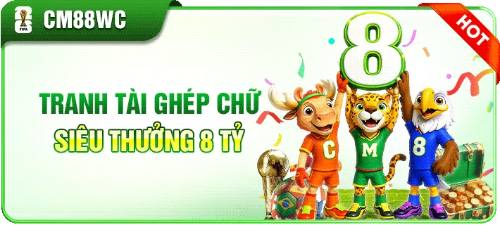 cm88 ghép chữ trúng tiền tỷ